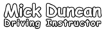 Mick Duncan driving instructor logo